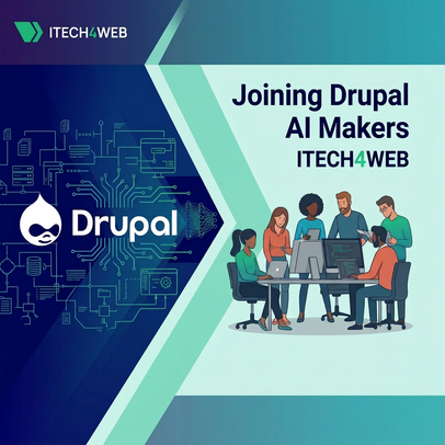 Graphic promoting 'Joining Drupal AI Makers' by ITech4Web with illustrated team collaborating at a table.